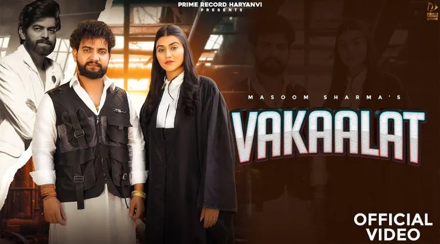 Vakaalat Lyrics - Masoom Sharma