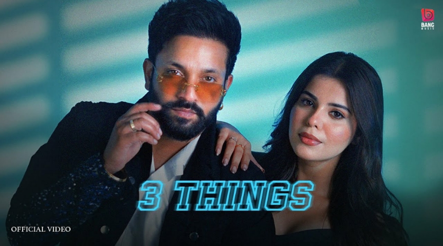 3 Things Lyrics - Dilpreet Dhillon