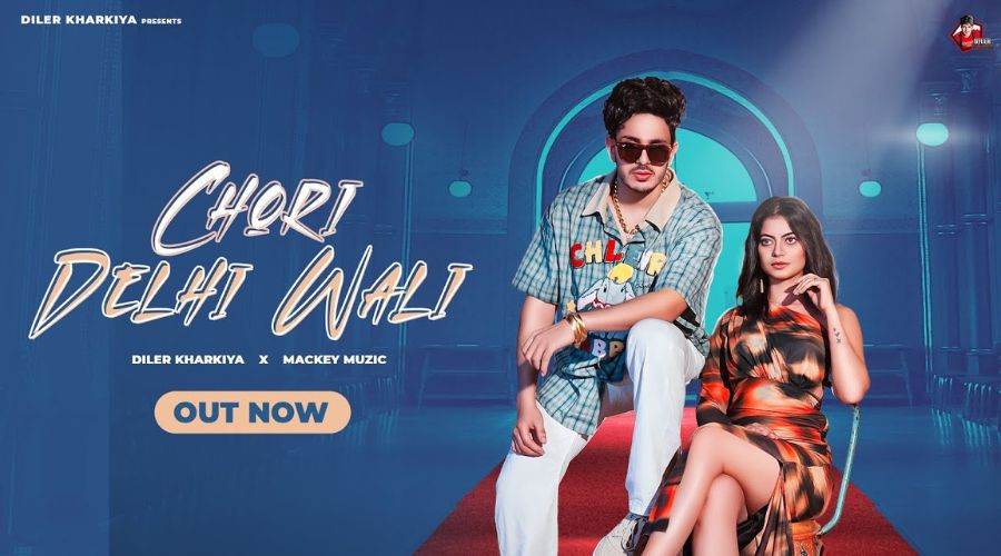 Chori Delhi Wali Lyrics - Diler Kharkiya