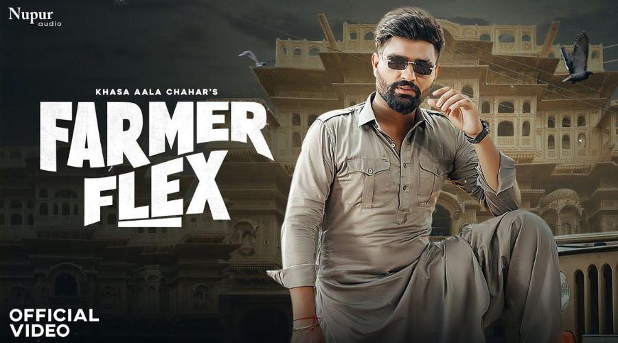 Farmer Flex Lyrics - Khasa Aala Chahar